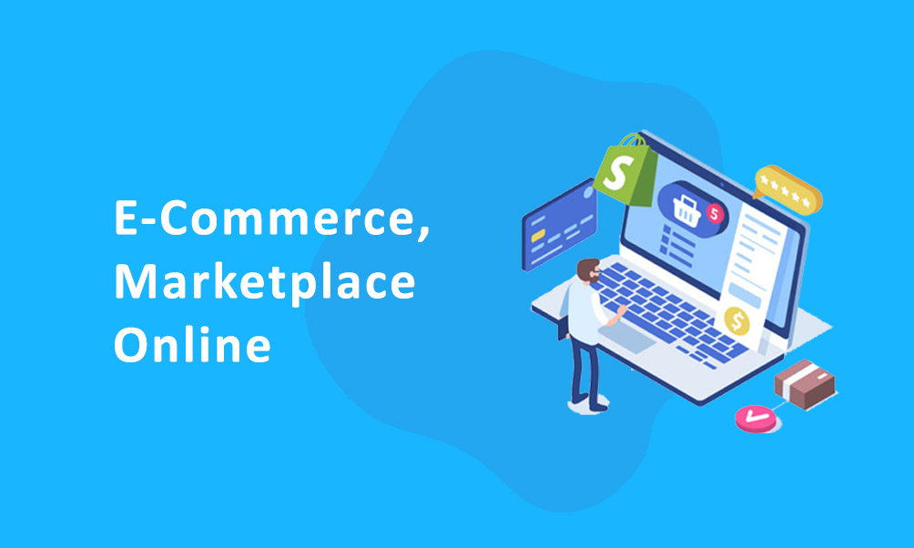 E-Commerce Atau Marketplace Online