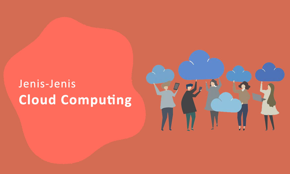 Jenis-Jenis Cloud Computing