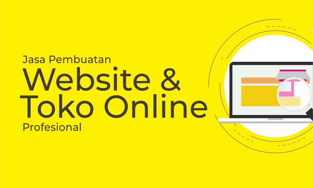 Jasa Pembuatan Website & Toko Online Profesional
