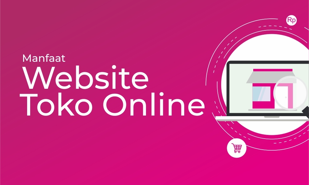Manfaat Website Toko Online