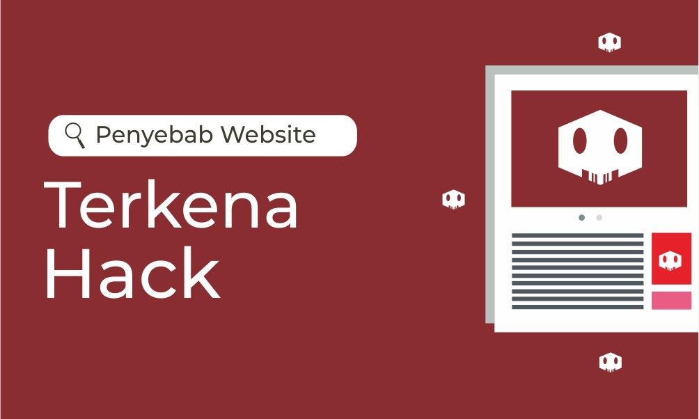 Penyebab Website Terkena Hack