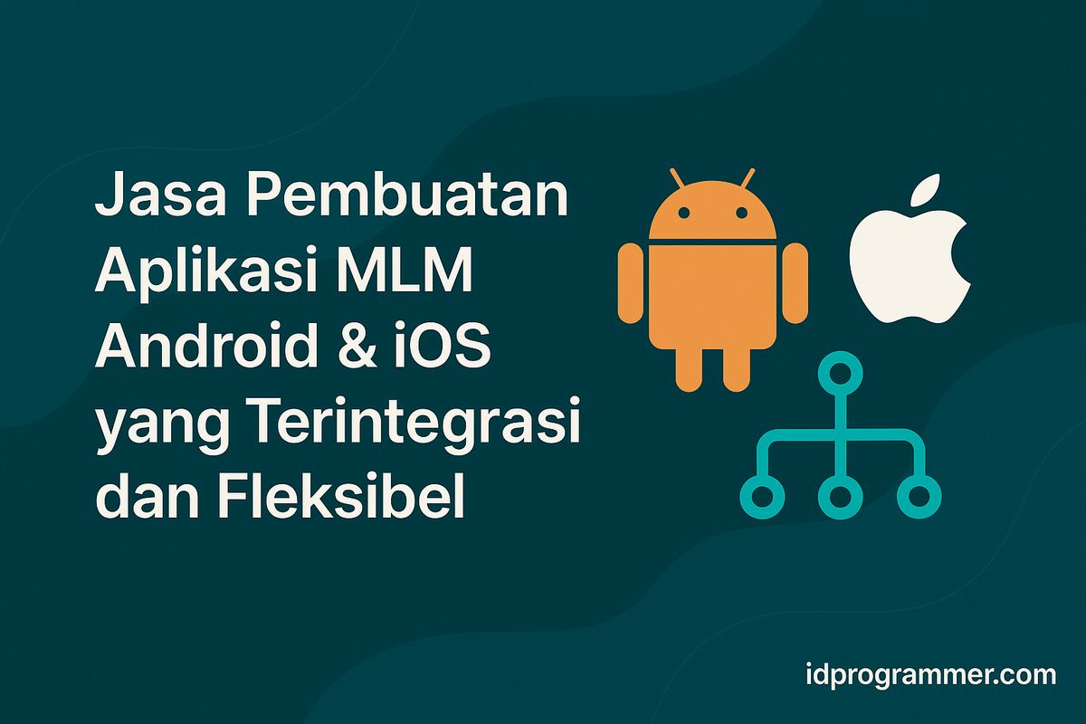 Pembuatan Aplikasi MLM