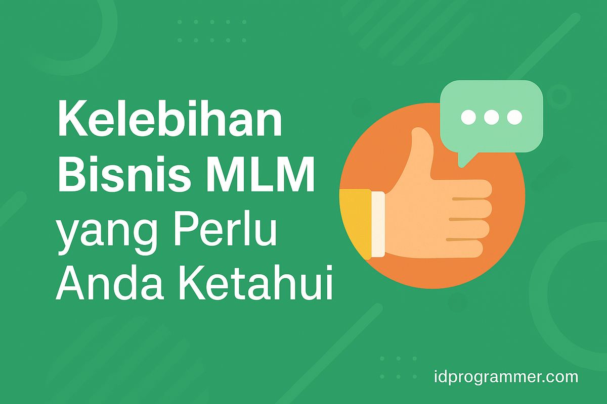 Kelebihan Bisnis MLM